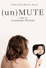 Primary photo for (un)MUTE