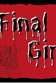 Primary photo for Final Girl Primary photo for Final Girl