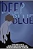 Primary photo for Deep Blue Primary photo for Deep Blue