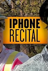 Primary photo for IPhone Récital