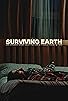 Primary photo for Surviving Earth Primary photo for Surviving Earth