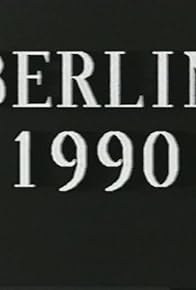 Primary photo for Berlin 1990