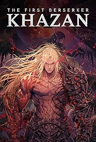 Primary photo for The First Berserker: Khazan Primary photo for The First Berserker: Khazan