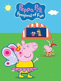Poster of Peppa Pig: Festival of Fun