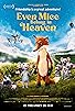 Primary photo for Even Mice Belong in Heaven Primary photo for Even Mice Belong in Heaven