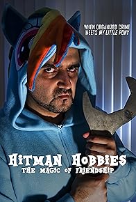 Primary photo for Hitman Hobbies: The Magic of Friendship Primary photo for Hitman Hobbies: The Magic of Friendship