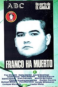 Primary photo for Franco Ha Muerto