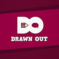 Primary photo for Drawn Out Podcast Primary photo for Drawn Out Podcast