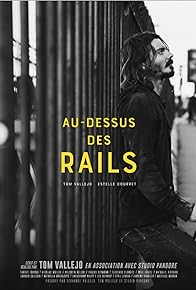 Primary photo for Au-dessus des rails