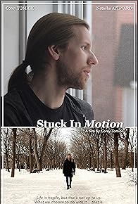Primary photo for Stuck in Motion