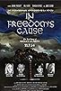 Primary photo for In Freedom's Cause