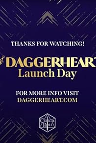 Primary photo for Daggerheart Launch Day LIVE! Primary photo for Daggerheart Launch Day LIVE!
