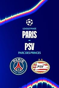 Primary photo for Paris Saint Germain VS PSV Eindhoven