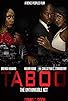 Primary photo for Taboo-the Unthinkable Act Primary photo for Taboo-the Unthinkable Act