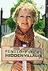 Primary photo for Penelope Keith's Hidden Villages Primary photo for Penelope Keith's Hidden Villages