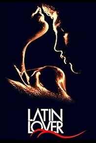 Primary photo for Latin Lover Primary photo for Latin Lover