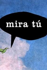 Primary photo for Mira tú
