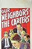 Primary photo for Our Neighbors - The Carters Primary photo for Our Neighbors - The Carters