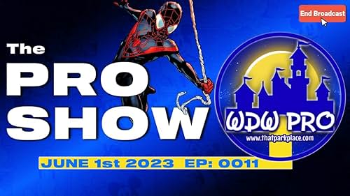 The Pro Show with WDW Pro (2023)