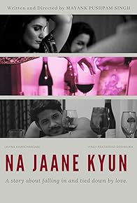 Primary photo for Na Jaane Kyun