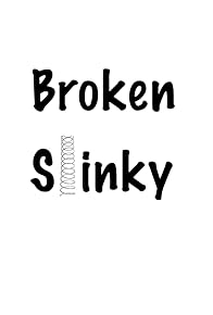 Primary photo for Broken Slinky Presents Primary photo for Broken Slinky Presents