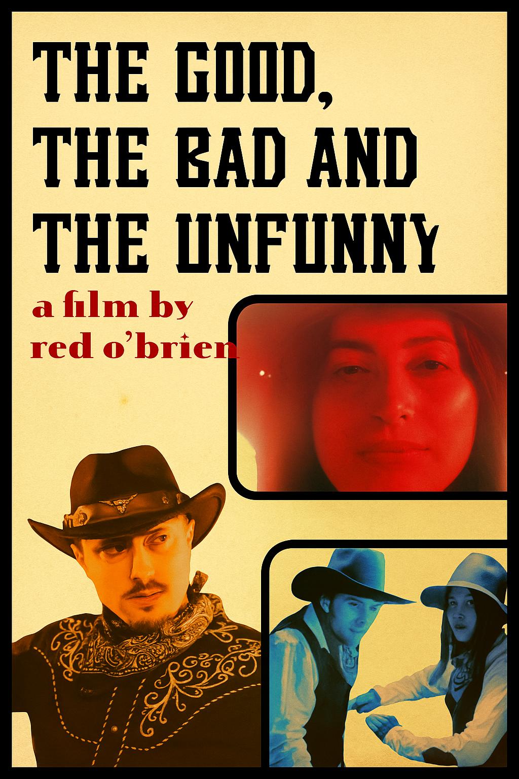 The Good, the Bad, and the Unfunny