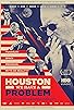 Primary photo for Houston, We Have a Problem! Primary photo for Houston, We Have a Problem!