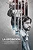 Primary photo for La Oposicion