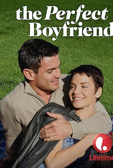 Primary photo for The Perfect Boyfriend Primary photo for The Perfect Boyfriend