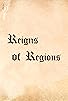 Primary photo for Reigns of Regions Primary photo for Reigns of Regions