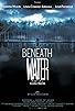 Primary photo for Beneath Water Primary photo for Beneath Water