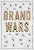 Primary photo for Brand Wars Primary photo for Brand Wars