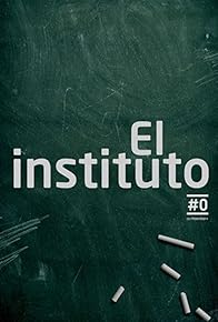 Primary photo for El Instituto