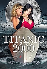 Primary photo for Titanic 2000
