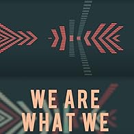 Primary photo for We Are What We Think