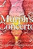 Primary photo for Murph's Concerto