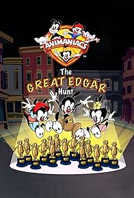 Primary photo for Animaniacs: The Great Edgar Hunt Primary photo for Animaniacs: The Great Edgar Hunt