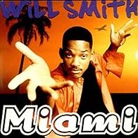 Primary photo for Will Smith: Miami