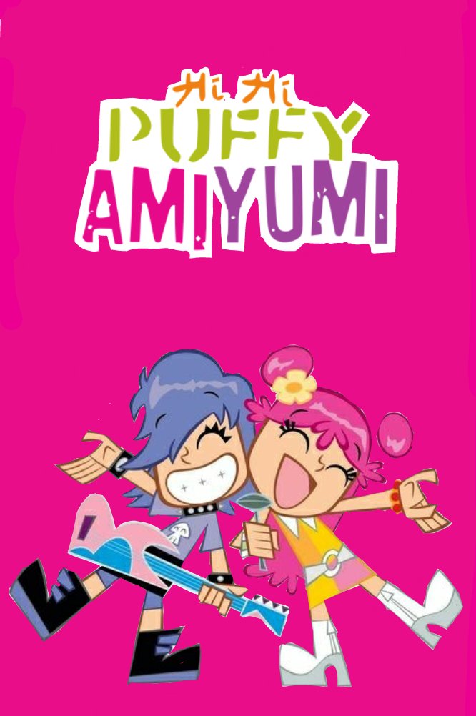 Hi Hi Puffy AmiYumi Poster