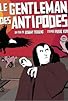 Primary photo for Le gentleman des Antipodes Primary photo for Le gentleman des Antipodes
