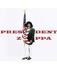Primary photo for President Zappa