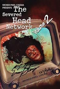 Primary photo for The Severed Head Network Volume 2 Primary photo for The Severed Head Network Volume 2