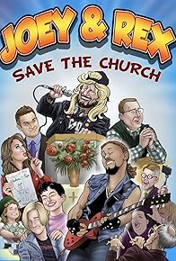 Primary photo for Joey & Rex Save the Church Primary photo for Joey & Rex Save the Church