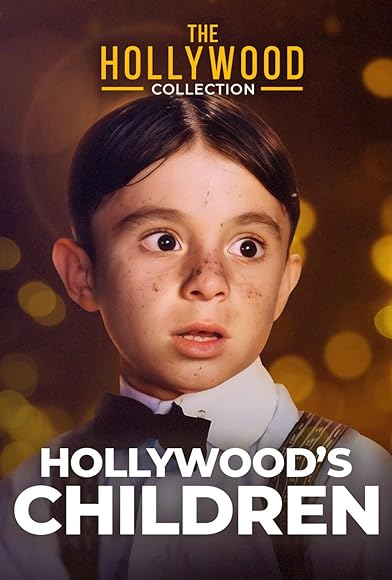 Primary photo for Hollywood's Children Primary photo for Hollywood's Children