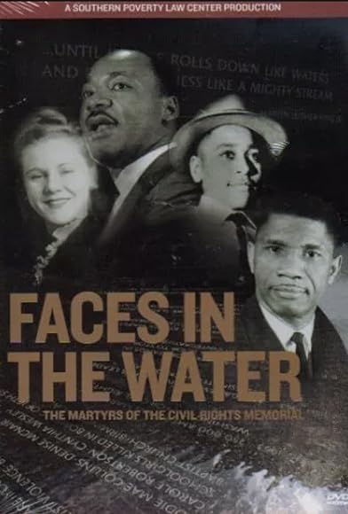 Primary photo for Faces in the Water: The Martyrs of Civil Rights Memorial Primary photo for Faces in the Water: The Martyrs of Civil Rights Memorial