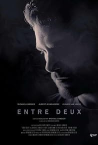 Primary photo for Entre deux