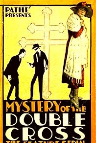 Primary photo for The Mystery of the Double Cross Primary photo for The Mystery of the Double Cross