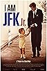 Primary photo for I Am JFK Jr. Primary photo for I Am JFK Jr.