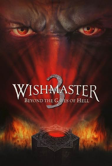 Wishmaster 3: Beyond the Gates of Hell 2001