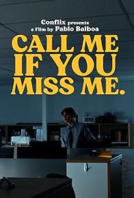 Primary photo for Call Me If You Miss Me Primary photo for Call Me If You Miss Me